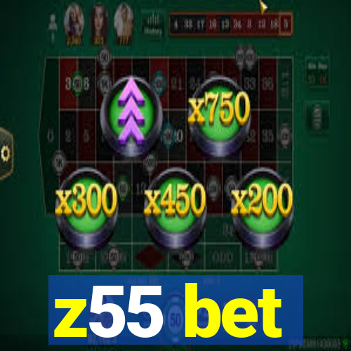 z55 bet